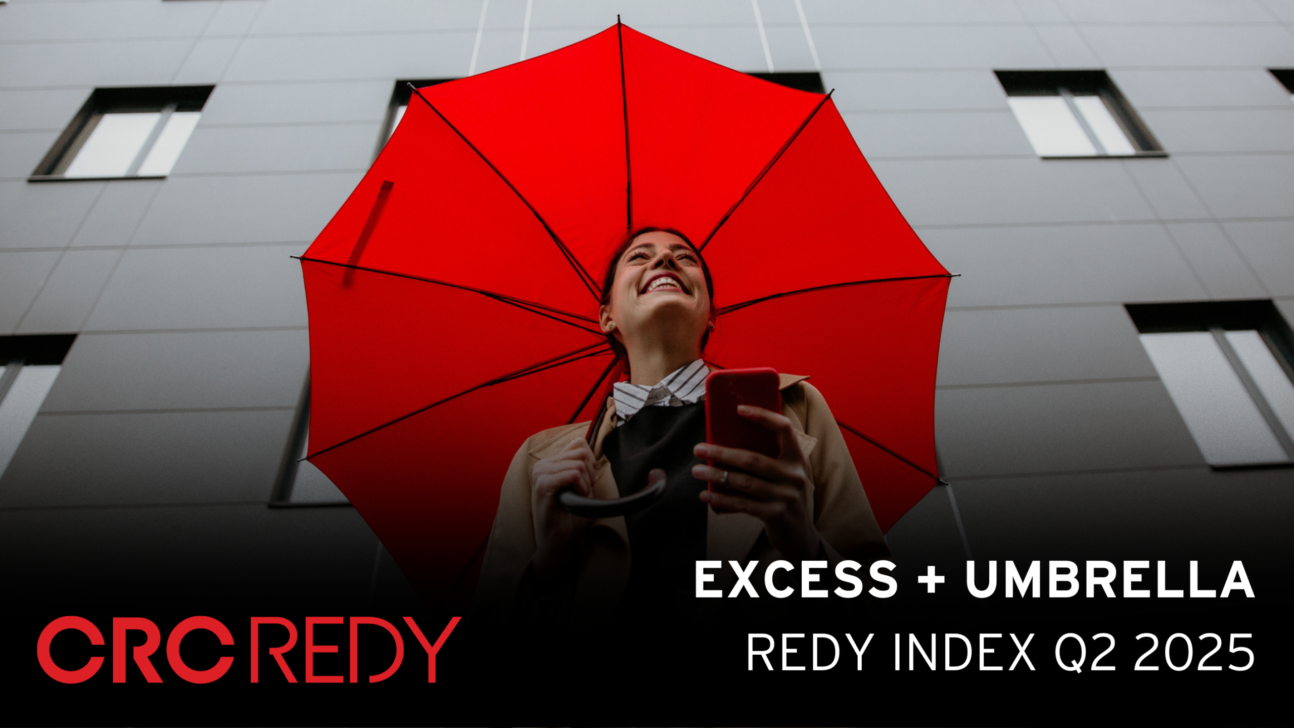 Excess + Umbrella REDY® Index Q2 2025 Post Image